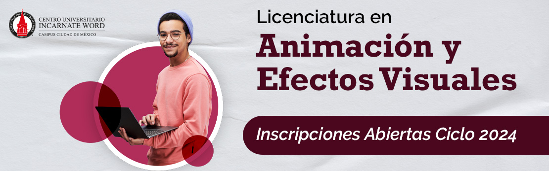 Licenciatura en Animación y Efectos Visuales